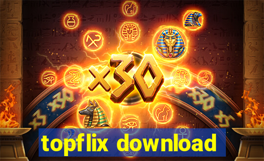 topflix download